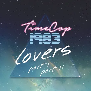 Pochette de Lovers Part 1 & Part 2 de Timecop1983