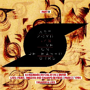 Pochette de 44 1/2: Live And Unreleased Works [Part V - Le Mariage du Ciel et de l'Enfer - live Paris Théâtre des Champs Elysees part 2 1985 / Theatre and Live] de Art Zoyd