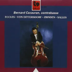 Pochette de Bernard Cazauran, contrebasse de Carl Ditters von Dittersdorf