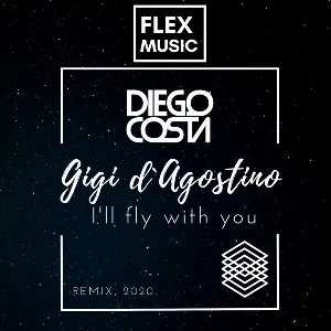 Pochette I'll Fly With You (Dj Diego Costa Remix 2020)