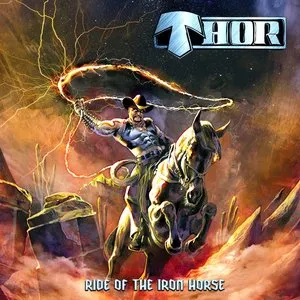 Pochette de Ride of the Iron Horse de Thor