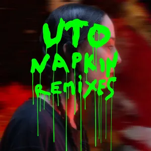 Pochette de Napkin (Remixes) de UTO