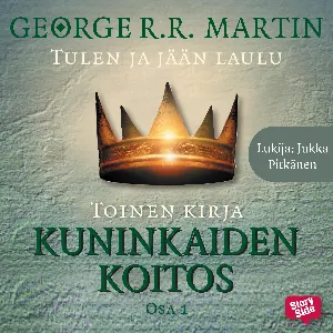 Pochette de Kuninkaiden koitos, osa 1 de George R. R. Martin - Jukka Pitkänen