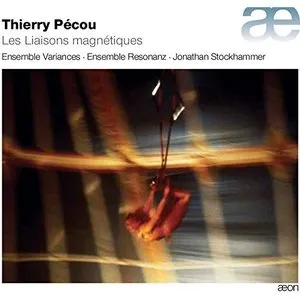 Pochette de Les Liaisons magnétiques de Ensemble Resonanz