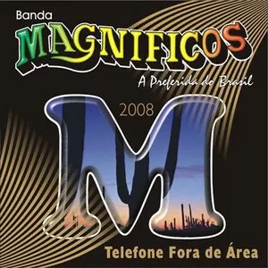 Pochette de Telefone Fora De Área de Banda Magníficos