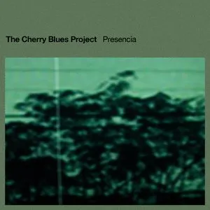 Pochette de Presencia de The Cherry Blues Project