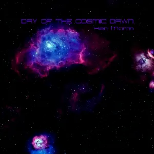 Pochette de Day of the Cosmic Dawn de Ken Martin