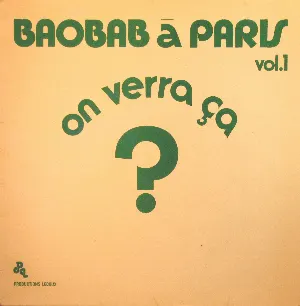 Pochette Baobab À Paris Vol. 1 - On Verra Ça?