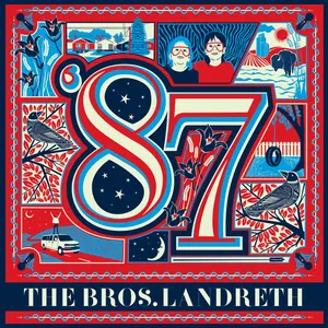 Pochette de ’87 de The Bros. Landreth