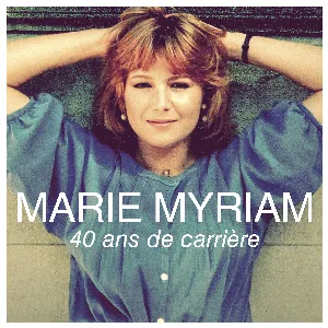 Pochette de 40 ans de carrière de Marie Myriam