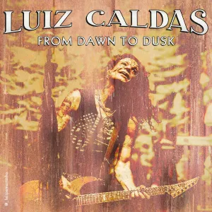 Pochette de From Dawn to Dusk de Luiz Caldas