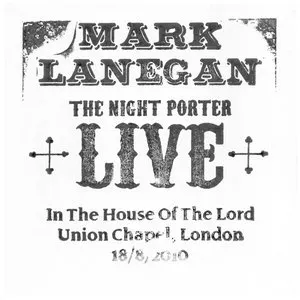 Pochette The Night Porter, Live in the House of the Lord, Union Chapel, London, 08-18-2010