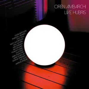 Pochette de Live Hubris de Oren Ambarchi