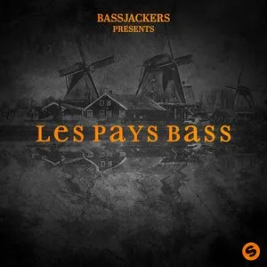 Pochette de Les Pays Bass de Bassjackers