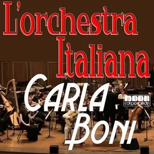 Pochette de L'Orchestra Italiana - Carla Boni de Carla Boni