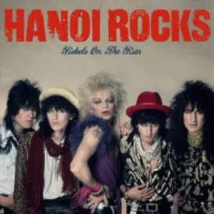 Pochette de Rebels on the Run de Hanoi Rocks