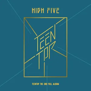 Pochette de HIGH FIVE de TEEN TOP