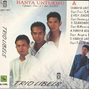 Pochette de Hanya Untukmu de Trio Libels