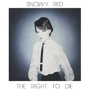 Pochette de The Right to Die de Snowy Red
