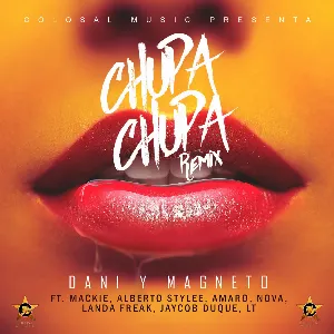 Pochette de Chupa chupa (remix) de Alberto Stylee