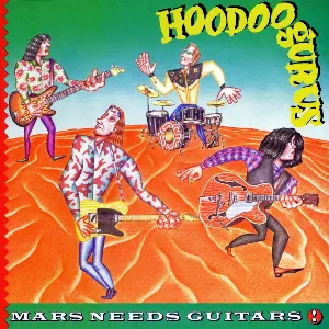 Pochette de Mars Needs Guitars! de Hoodoo Gurus