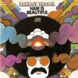 Pochette de Hair Is Beautiful de Barney Kessel
