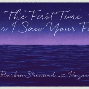Pochette de The First Time Ever I Saw Your Face de Barbra Streisand - Hozier