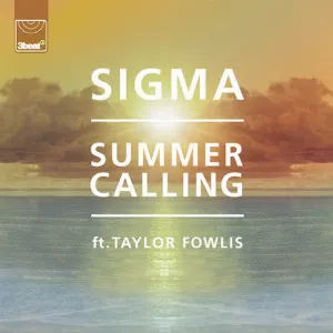 Pochette de Summer Calling (Tantrum Desire remix) de Sigma