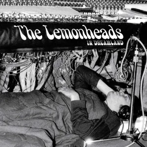 Pochette de Lemonheads in Dreamland de The Lemonheads