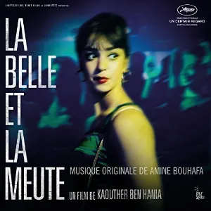 Pochette de La Belle et la meute de Amine Bouhafa