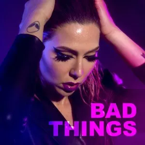 Pochette de Bad Things de Primo the Alien