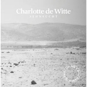 Pochette de Sehnsucht de Charlotte de Witte