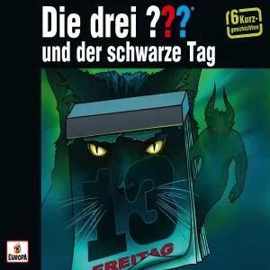Pochette de Die drei ??? und der schwarze Tag de Die drei ???