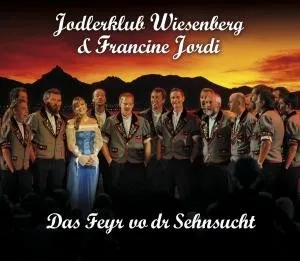 Pochette de Das Feyr vo dr Sehnsucht de Francine Jordi