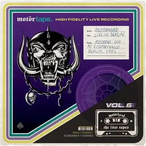 Pochette de The Löst Tapes, Vol. 6: Live at Eissporthalle (Berlin, 14th Dec, 1992) de Motörhead