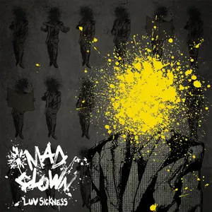 Pochette de Luv Sickness de Mad Clown