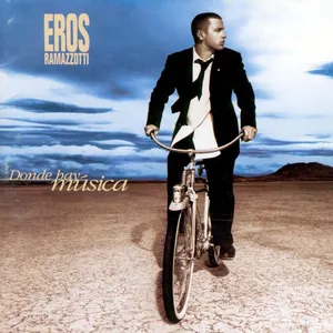 Pochette de Donde hay música de Eros Ramazzotti