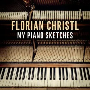 Pochette de My Piano Sketches de Florian Christl