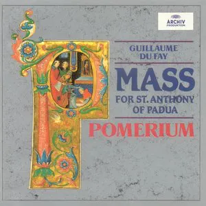 Pochette de Mass for St. Anthony of Padua de Guillaume Dufay