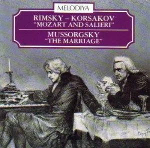 Pochette de Mozart And Salieri / The Marriage de Nikolai Rimsky‐Korsakov - Modest Mussorgsky