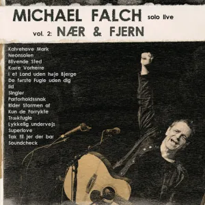 Pochette de Solo Live Vol. 2: Nær & Fjern de Michael Falch