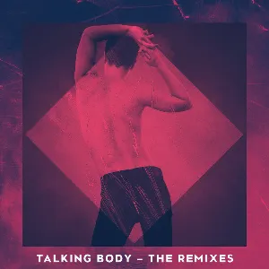 Pochette Talking Body (The Remixes)