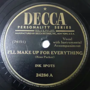 Pochette de I'll Make Up for Everything / IT's All Over but the Crying de The Ink Spots