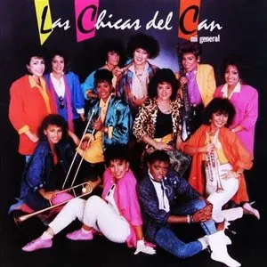 Pochette de Mi general de Las Chicas del Can