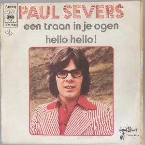 Pochette de Een traan in je ogen / Hello hello! de Paul Severs