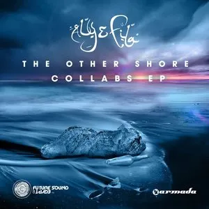 Pochette de The Other Shore - Collabs EP de Aly & Fila