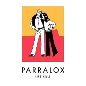 Pochette de Life Kills de Parralox