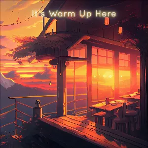 Pochette de It’s Warm Up Here de KAINBEATS