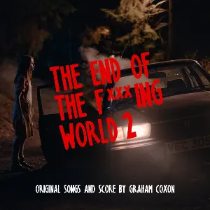 Pochette The End of The F***ing World 2 (Original Songs and Score)