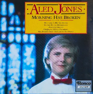 Pochette de Morning Has Broken de Aled Jones